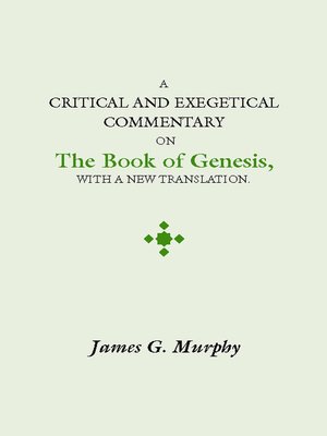 cover image of A Critical and Exegetical Commentary on the Book of Genesis